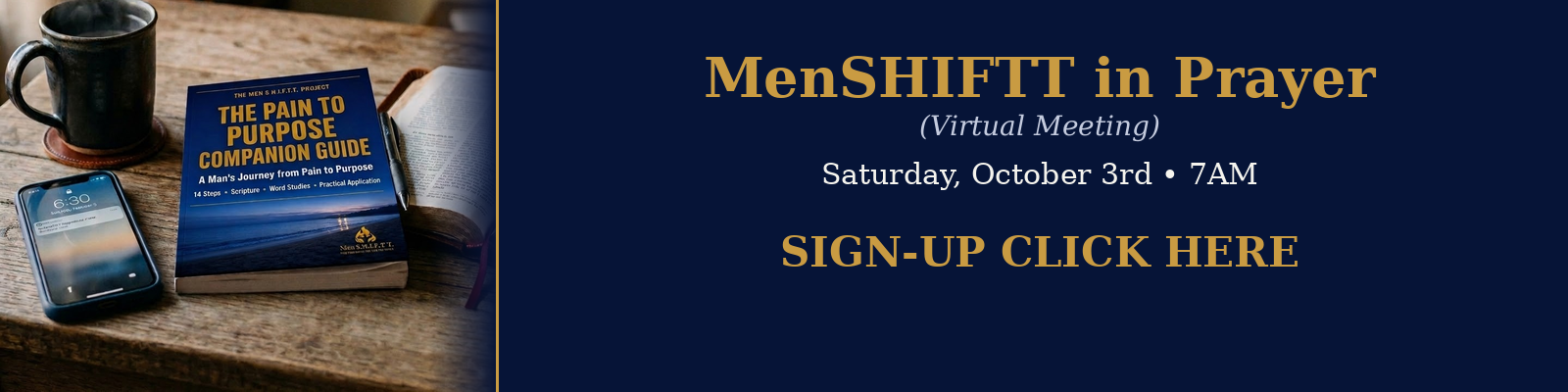 MenSHIFTT in Prayer — Saturday, October 3rd at 7AM — Sign up at menshiftt.com